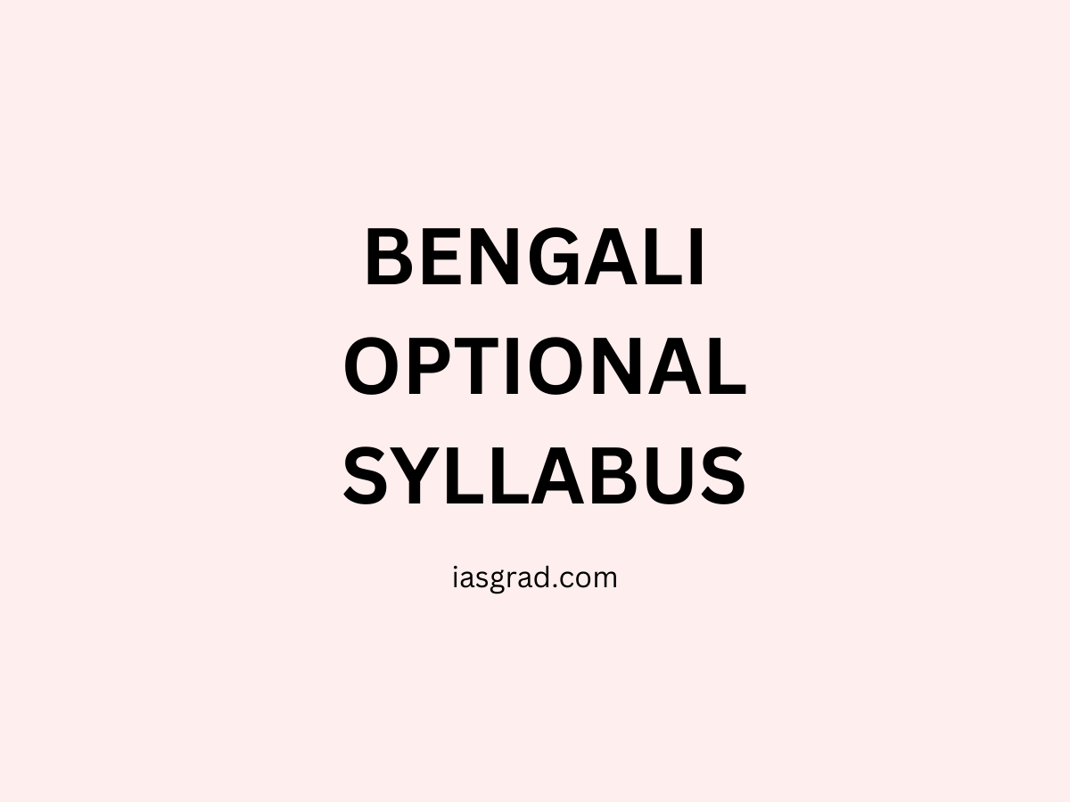 Bengali Optional Syllabus Upsc