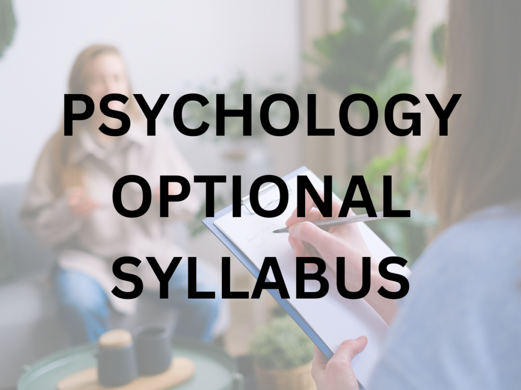 Psychology Optional Syllabus UPSC - iasgrad.com