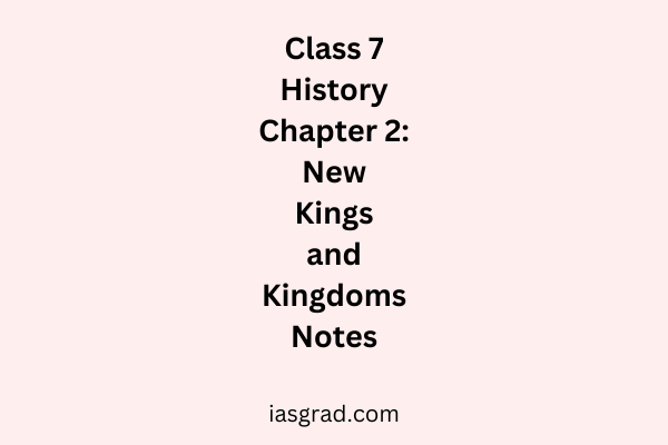 Class 6 History Chapter 2 From Hunting – Gathering to Growing Food Notes
